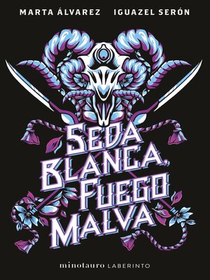 cover image of Seda blanca, fuego malva